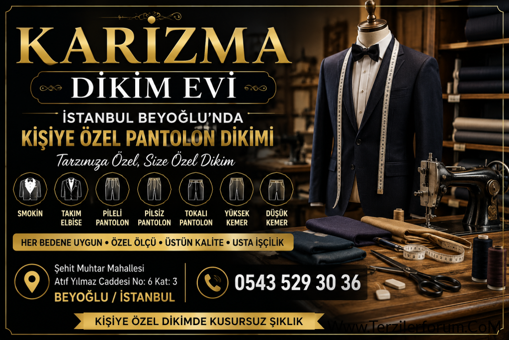İstanbul Kişiye Özel Pantolon Dikimi | Karizma Dikim Evi Beyoğlu